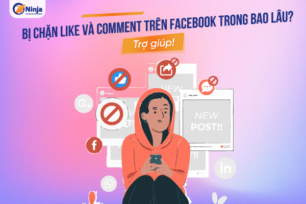 Facebook chặn comment trong bao lâu? Giải đáp