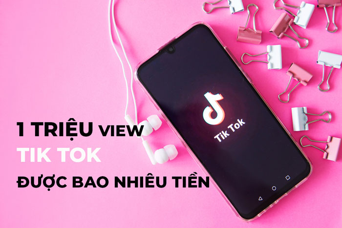 Quy đổi tiền từ view tiktok