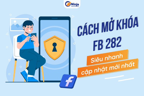 Hướng dẫn cách mở khóa fb 282